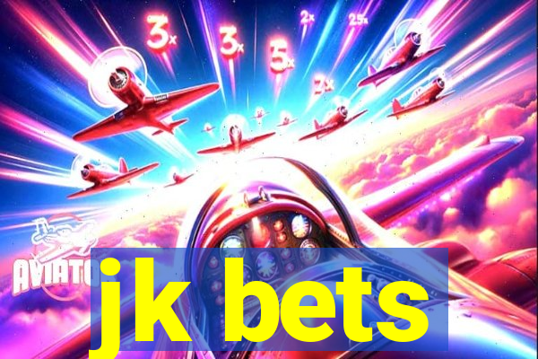 jk bets