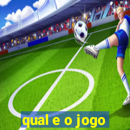 qual e o jogo