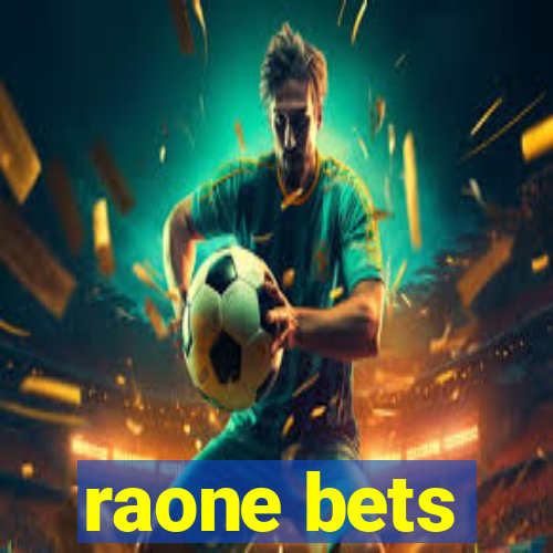 raone bets