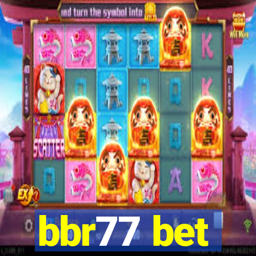 bbr77 bet