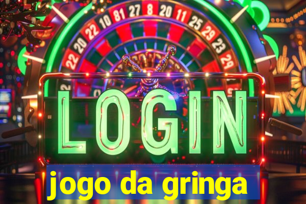 jogo da gringa