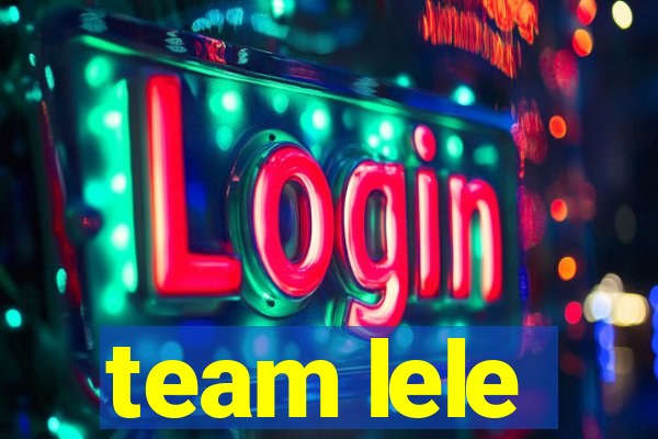 team lele