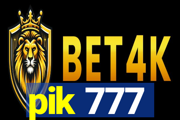 pik 777