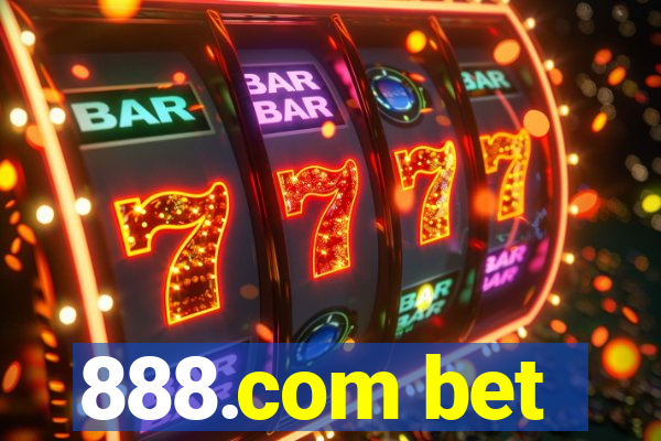 888.com bet