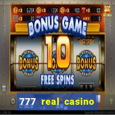 777 real casino slots spin