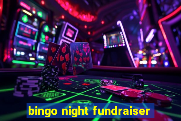 bingo night fundraiser