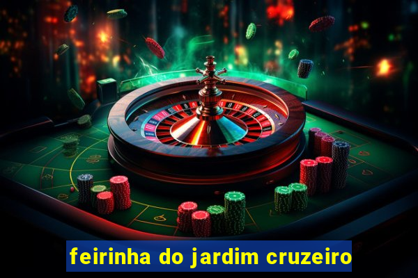 feirinha do jardim cruzeiro