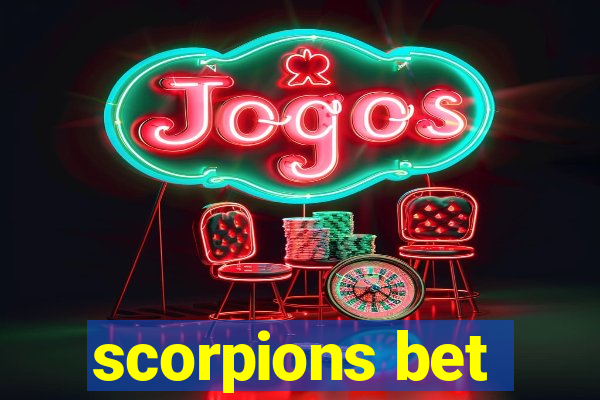 scorpions bet