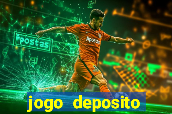 jogo deposito minimo 10 reais