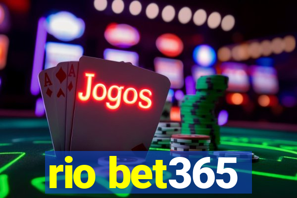 rio bet365