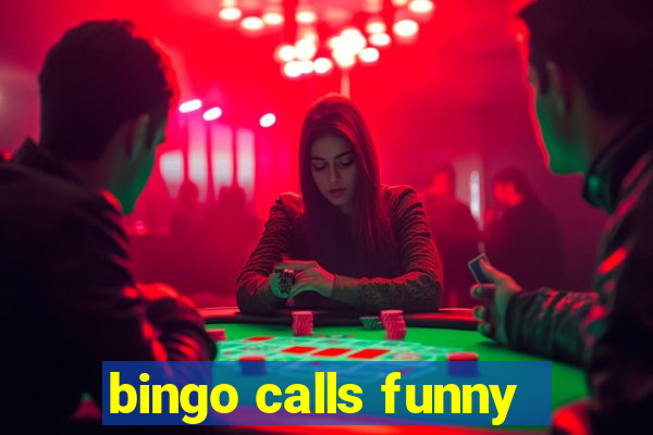 bingo calls funny