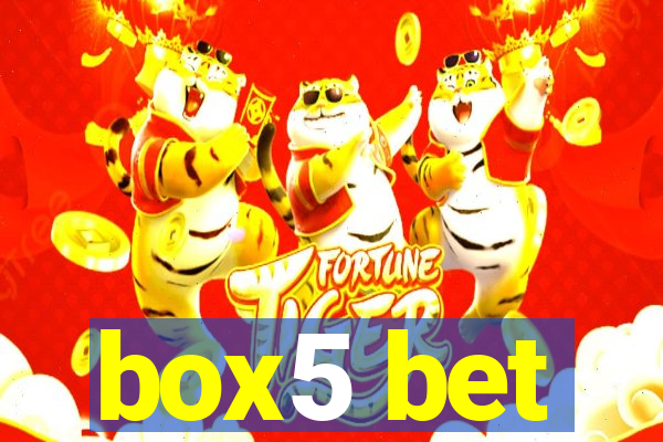 box5 bet