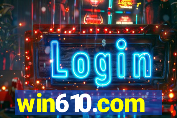 win610.com