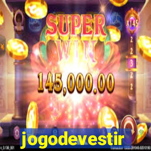 jogodevestir