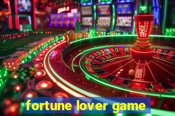 fortune lover game