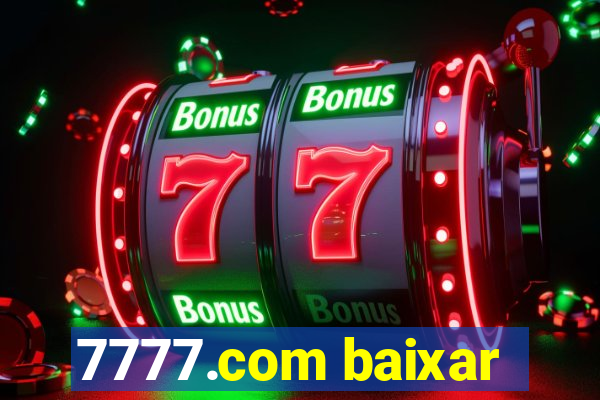 7777.com baixar