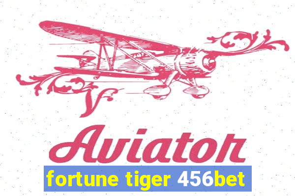 fortune tiger 456bet