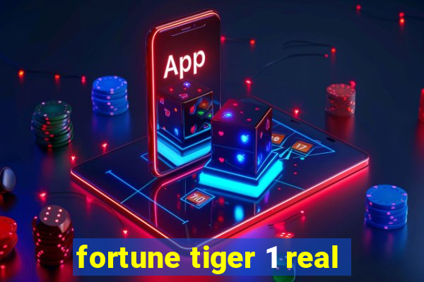 fortune tiger 1 real