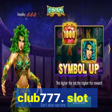 club777. slot