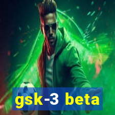 gsk-3 beta