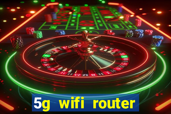 5g wifi router with sim card slot