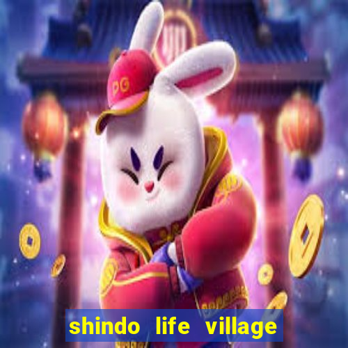 shindo life village blaze private server codes