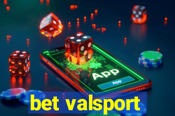 bet valsport