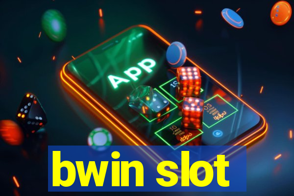 bwin slot