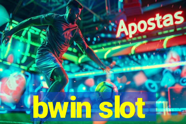 bwin slot