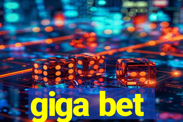 giga bet