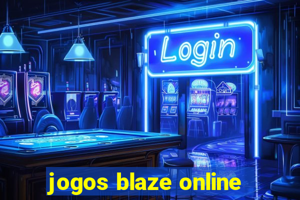 jogos blaze online