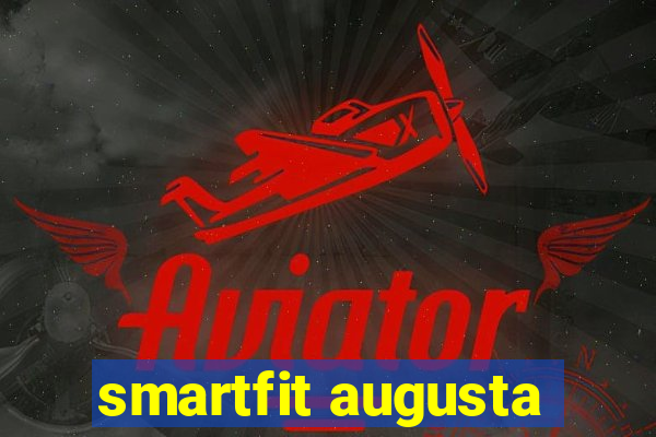 smartfit augusta