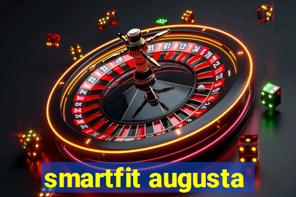 smartfit augusta