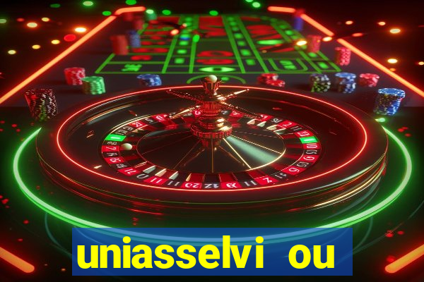 uniasselvi ou cruzeiro do sul