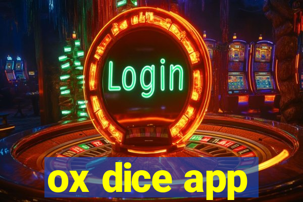 ox dice app