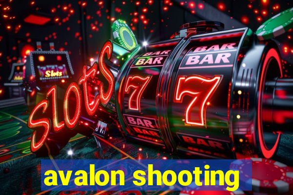 avalon shooting