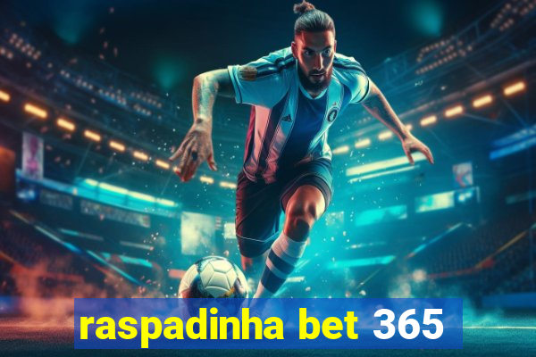 raspadinha bet 365