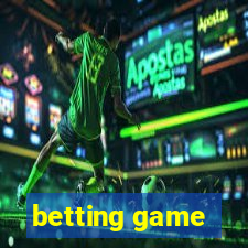 betting game