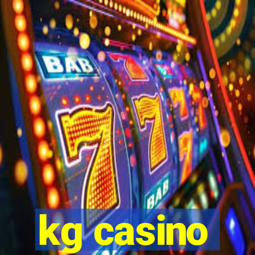 kg casino