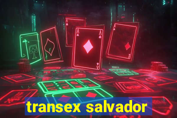 transex salvador