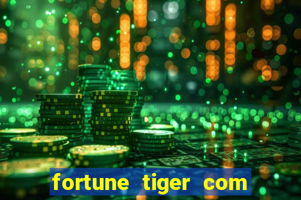 fortune tiger com bonus de cadastro