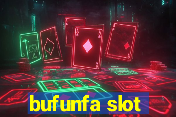 bufunfa slot