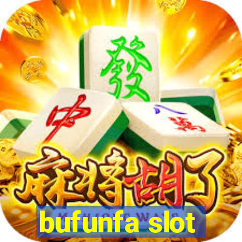 bufunfa slot