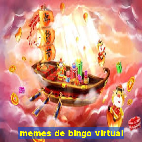 memes de bingo virtual