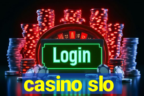 casino slo