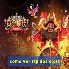 como ver rtp dos slots