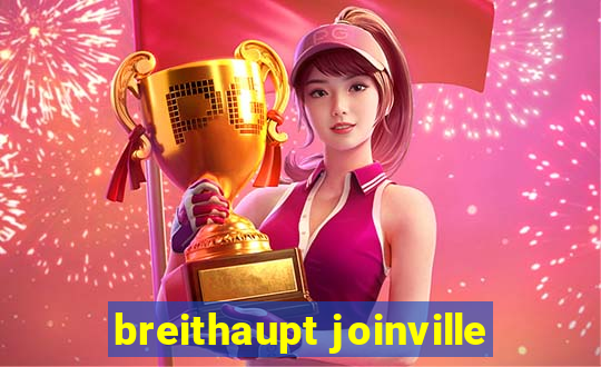 breithaupt joinville