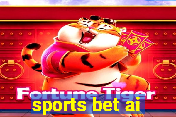 sports bet ai