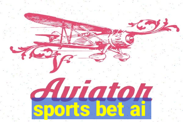 sports bet ai