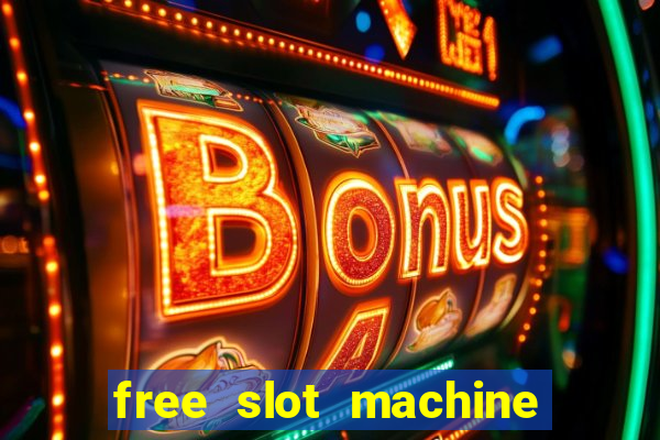 free slot machine games no download